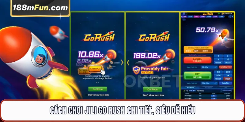 Cách chơi JILI Go Rush chi tiết, siêu dễ hiểu