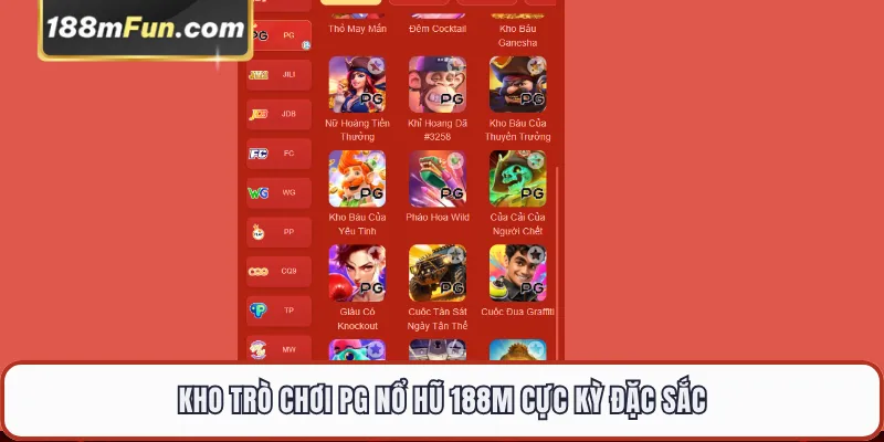 Kho trò chơi PG Nổ Hũ 188M cực kỳ đặc sắc