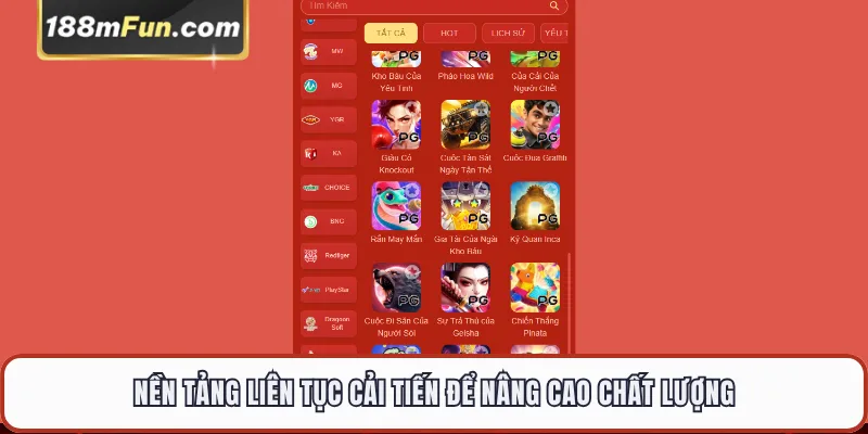 Nền tảng liên tục cải tiến để nâng cao chất lượng
