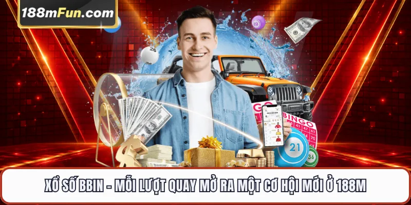 Xổ Số BBIN - Sảnh Lô Đề Trực Tuyến Đẳng Cấp Châu Á Tại 188M